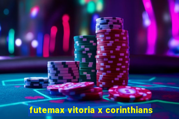 futemax vitoria x corinthians